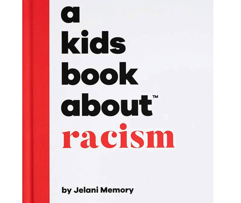 A Kids Book About Racism