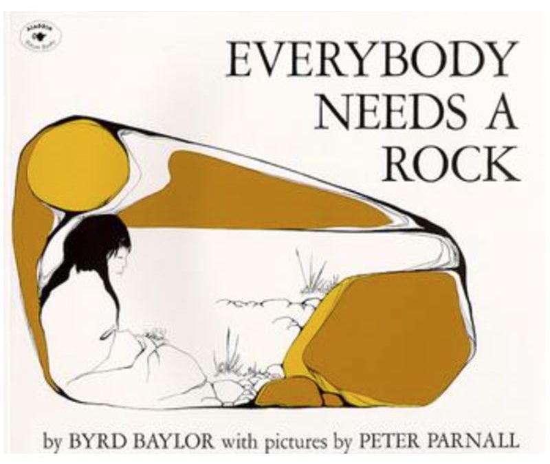 Everybody Needs a Rock