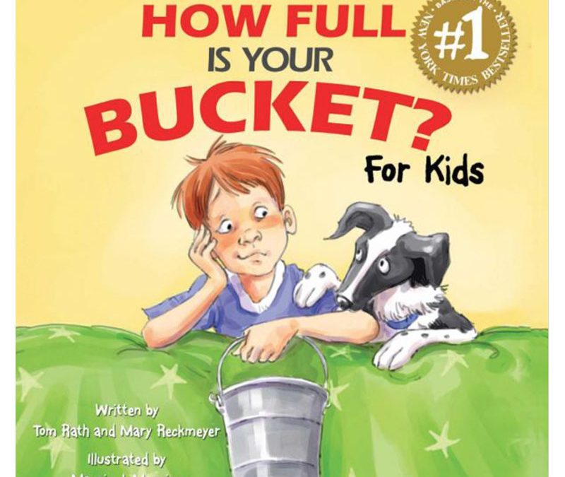 How Full is your Bucket? For Kids