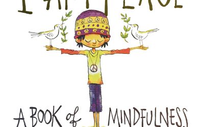 I am Peace: A Book of Mindfulness