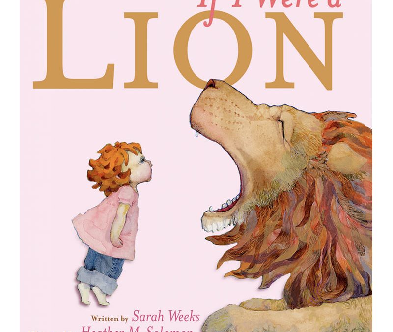 If I Were a Lion