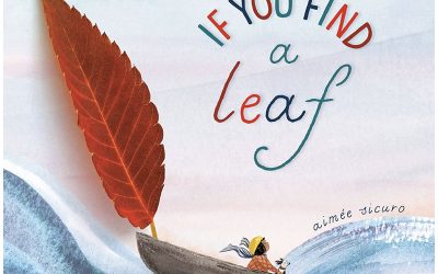 If You Find a Leaf