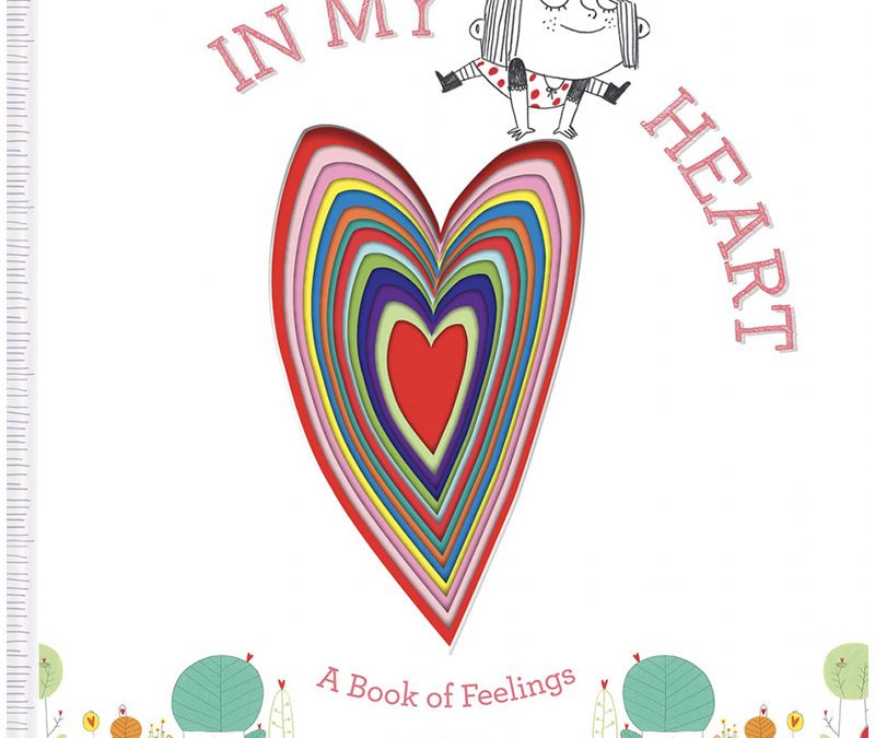 In My Heart: A Book of Feelings
