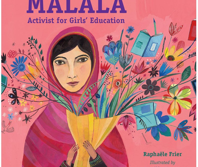 Malala Activist for Girls’ Education