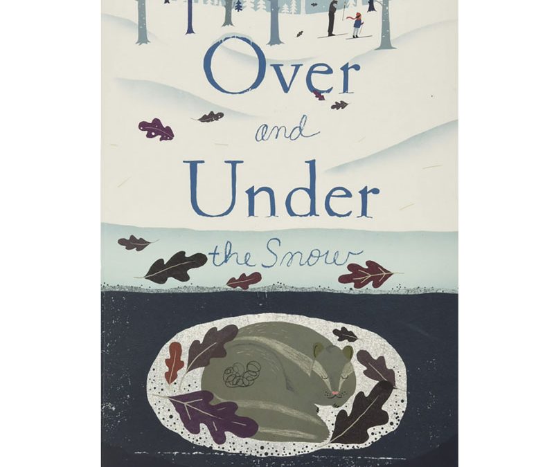 Over and Under the Snow