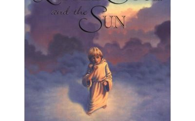 The Little Soul and the Sun: A Children’s Parable adapted from Conversations with God