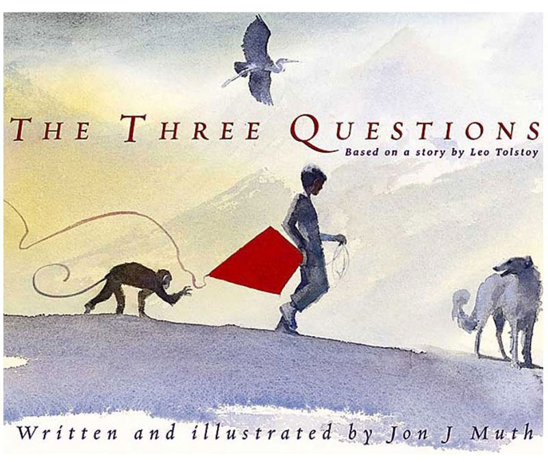 The Three Questions