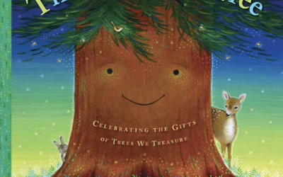 The Happiness Tree: Celebrating the Gifts of Trees We Treasure