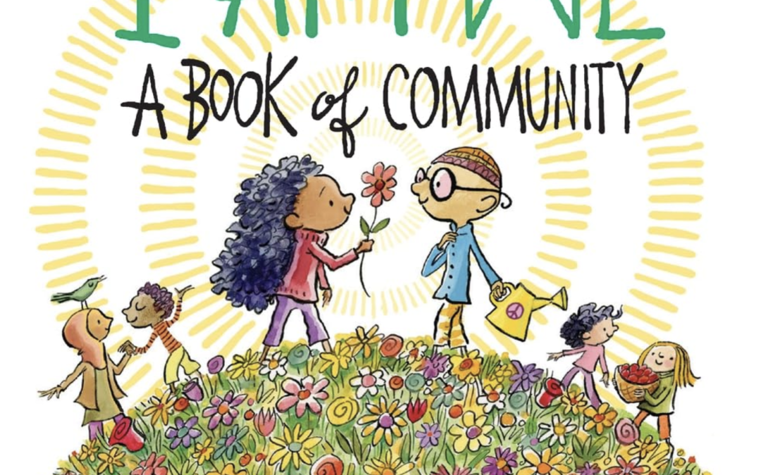 I am We: A Book of Community